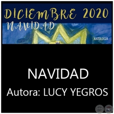 NAVIDAD - Por Lucy Yegros - Año 2020